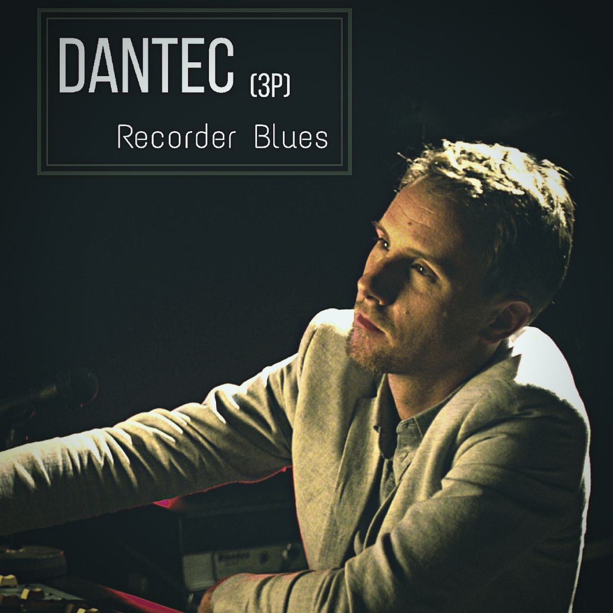 dantec3p recorder blues ep